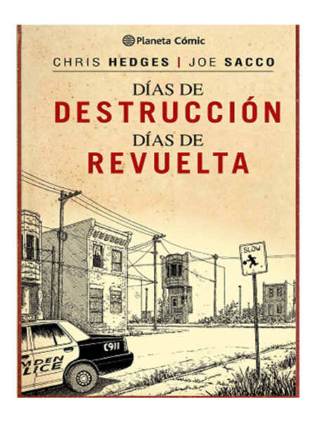 DÍAS DE DESTRUCCIÓN DÍAS DE REVUELTA -TD-