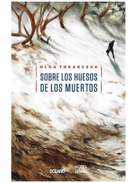 SOBRE LOS HUESOS DE LOS MUERTOS