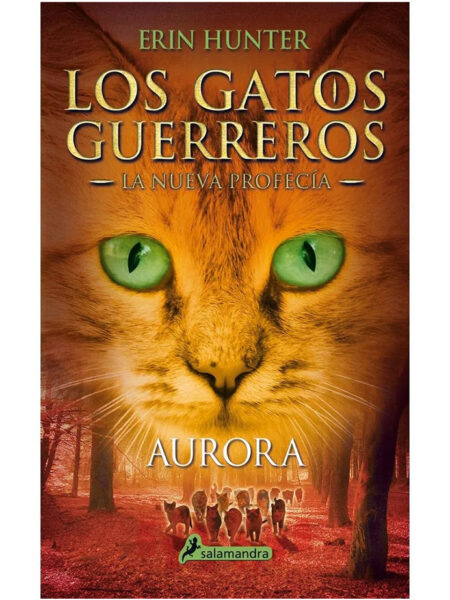 GATOS GUERREROS NUEVA PROFECÍA 3 -AURORA
