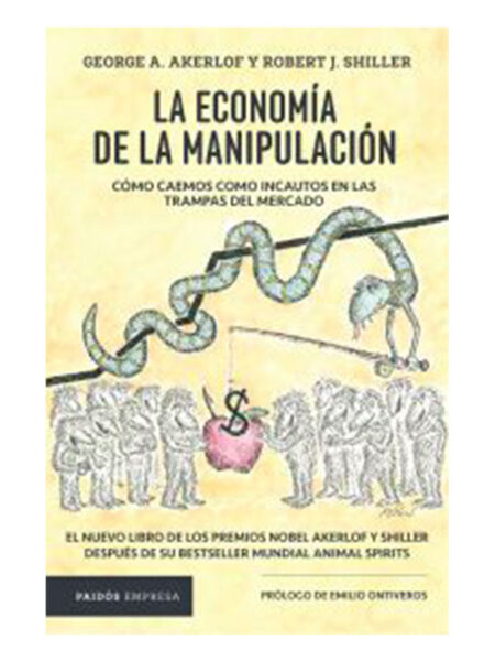 ECONOMÍA DE LA MANIPULACIÓN, LA