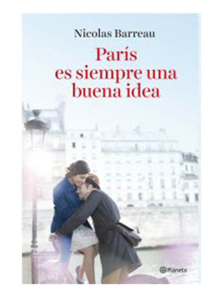 PARÍS ES SIEMPRE UNA BUENA IDEA