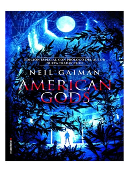 AMERICAN GODS -EDICIÓN ESPECIAL CON PRÓLOGO DEL AUTOR-