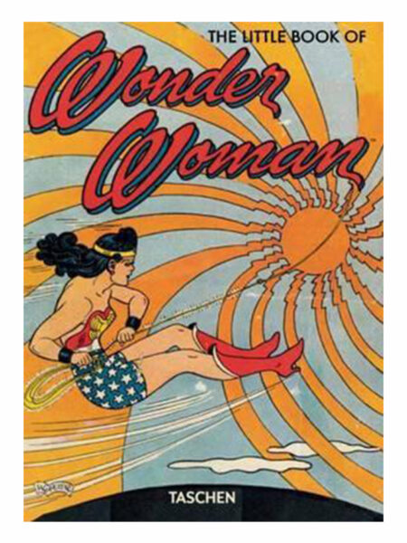LITTLE BOOK OF WONDER WOMAN, THE