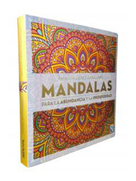 MANDALAS PARA LA ABUNDANCIA Y LA PROSPERIDAD -TD-