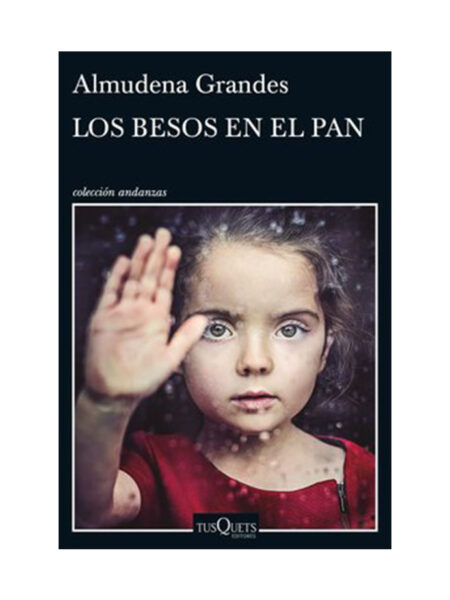 BESOS EN EL PAN, LOS