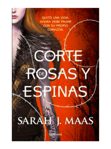 UNA CORTE DE ROSAS Y ESPINAS