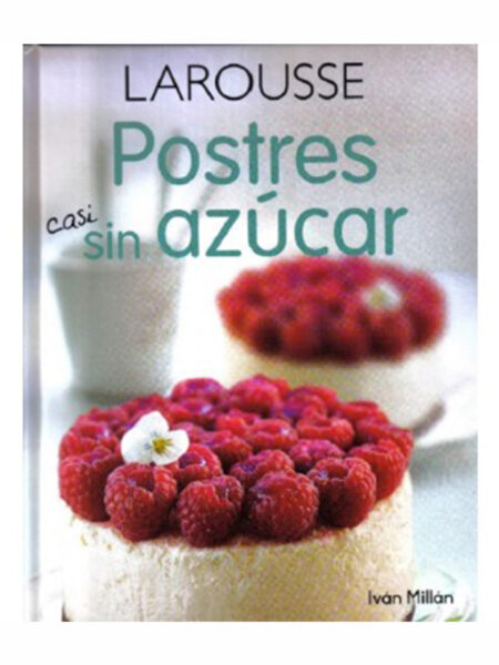 POSTRES CASI SIN AZÚCAR -TD-