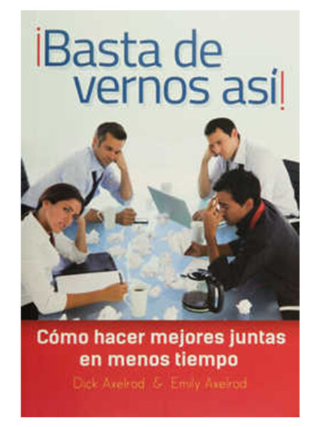 BASTA DE VERNOS ASÍ