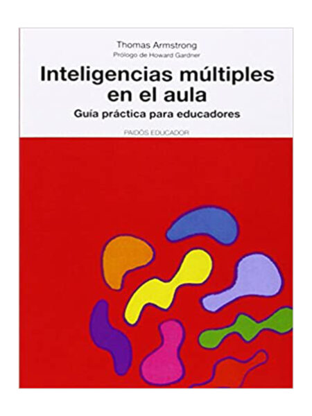 INTELIGENCIAS MÚLTIPLES EN EL AULA