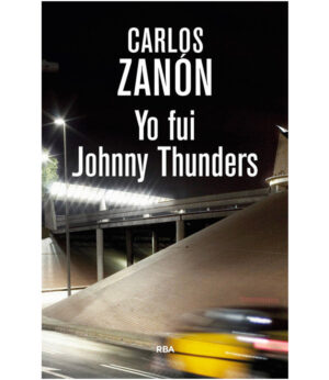 YO FUI JOHNNY THUNDERS