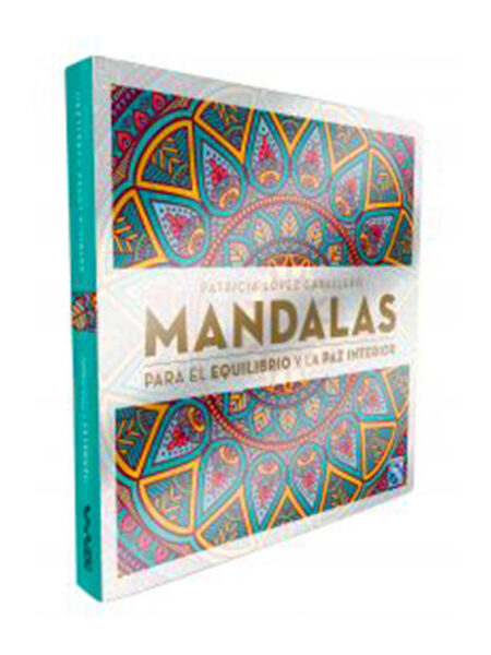MANDALAS PARA EL EQUILIBRIO Y LA PAZ INTERIOR -TD-