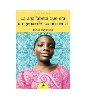 ANALFABETA QUE ERA UN GENIO DE LOS NÚMEROS, LA -BOLS-