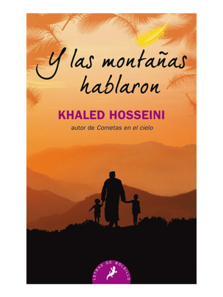 Y LAS MONTAÑAS HABLARON -BOLS-