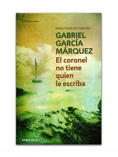 CORONEL NO TIENE QUIEN LE ESCRIBA, EL