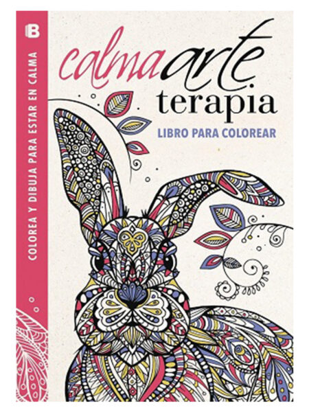 CALMARTE TERAPIA - LIBRO PARA COLOREAR -TD-