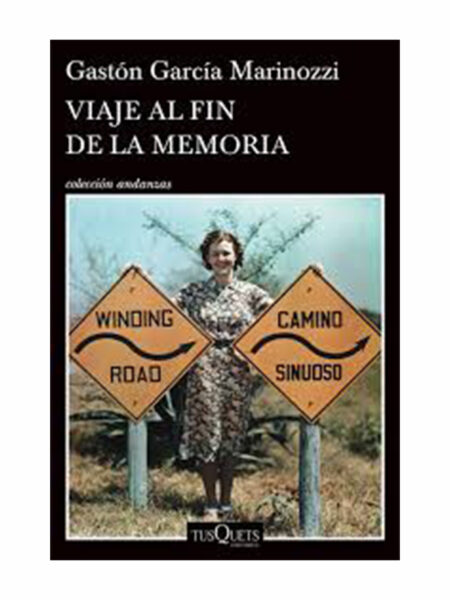 VIAJE AL FIN DE LA MEMORIA -ANDANZAS-