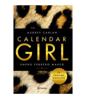 CALENDAR GIRL 1. ENERO - FEBRERO - MARZO