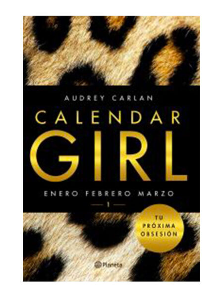 CALENDAR GIRL 1. ENERO - FEBRERO - MARZO