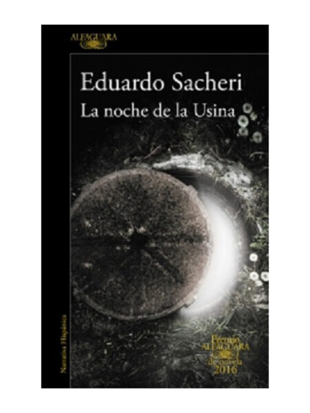 NOCHE DE LA USINA, LA