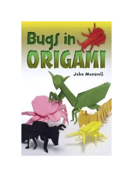 BUGS IN ORIGAMI