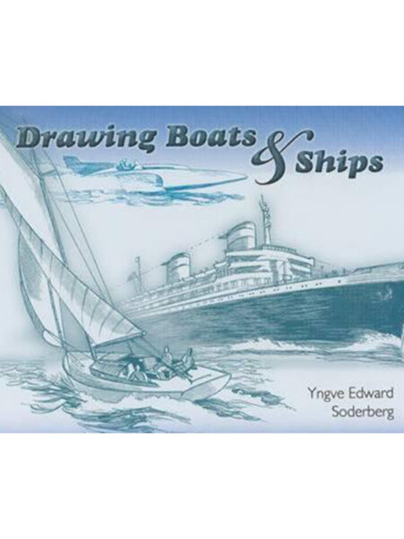 DRAWING BOATS & SHIPS