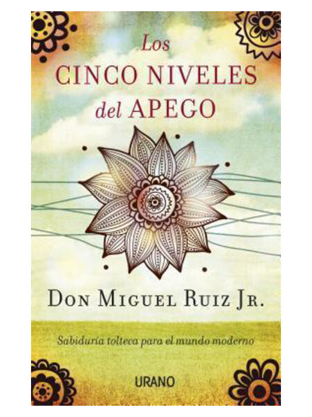 CINCO NIVELES DEL APEGO, LOS