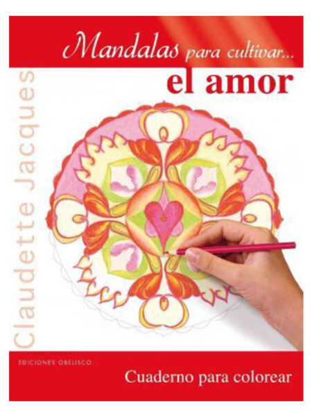 MANDALAS PARA CULTIVAR EL AMOR
