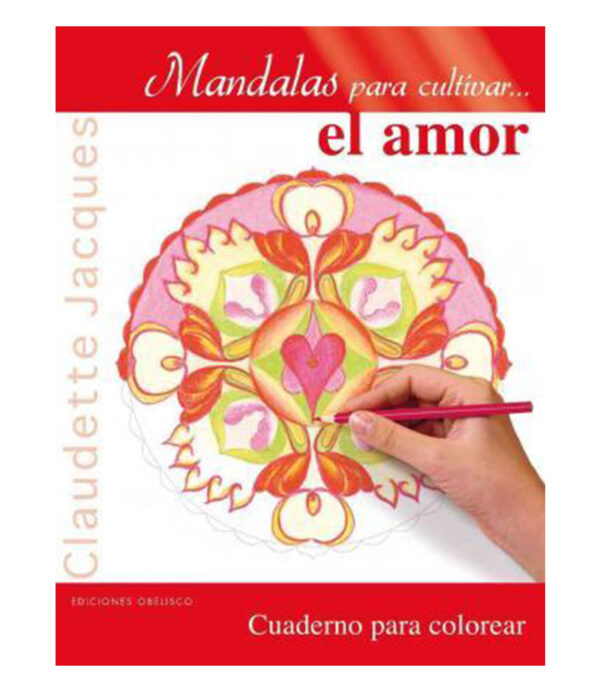 MANDALAS PARA CULTIVAR EL AMOR