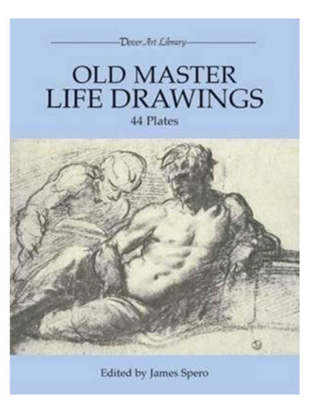 OLD MASTER LIFE DRAWINGS