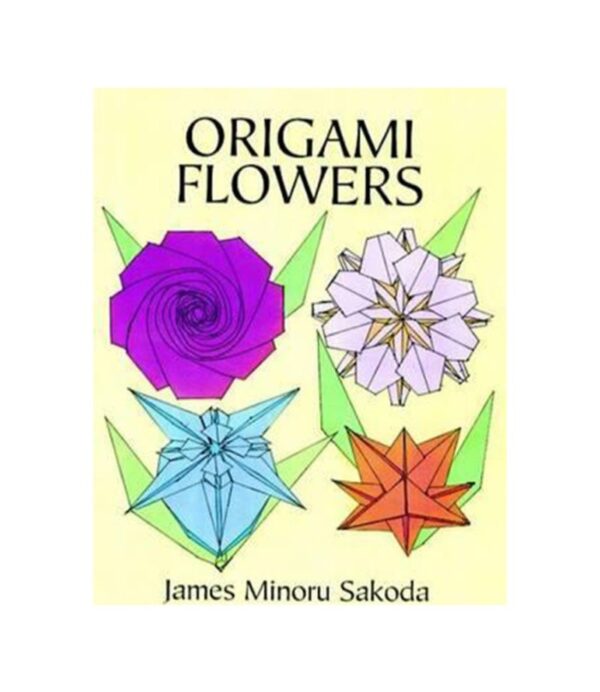 ORIGAMI FLOWERS