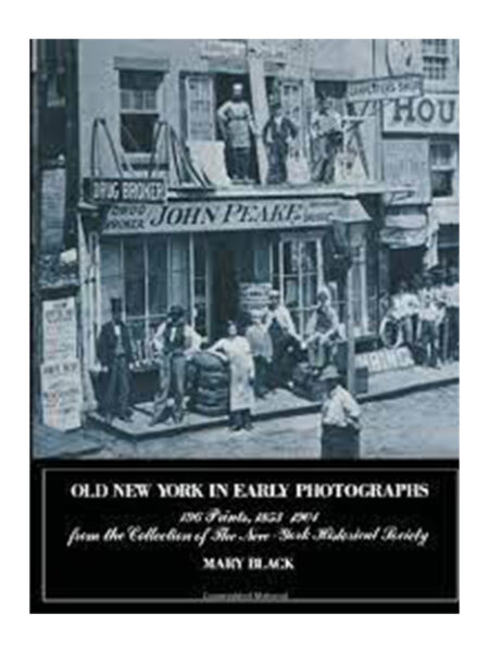 OLD NEW YORK IN EARLY PHOTOGRAPHS 196 PRINTS 1853-1901
