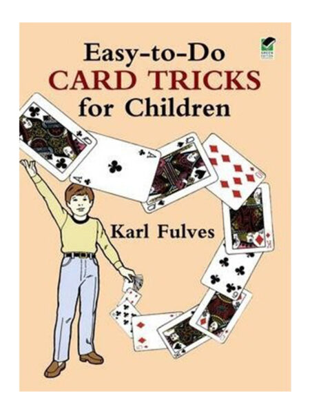 EASY TO DO CARD TRICKS FOR CHILDREN
