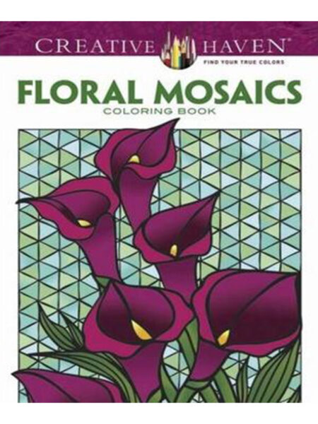 FLORAL MOSAICS COLORING BOOK