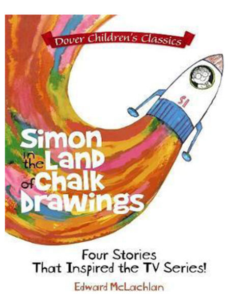 SIMON IN THE LAND OF CHALK DRAWINGS