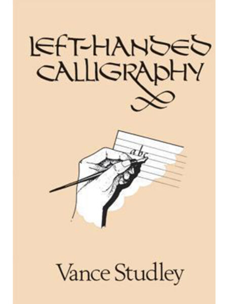 LEFT-HANDED CALLIGRAPHY