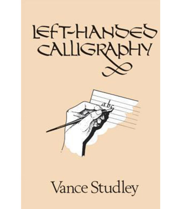 LEFT-HANDED CALLIGRAPHY