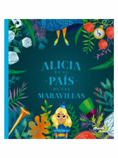 ALICIA EN EL PAIS DE LAS MARAVILLAS -TD- CLÁSICOS INFANTILES