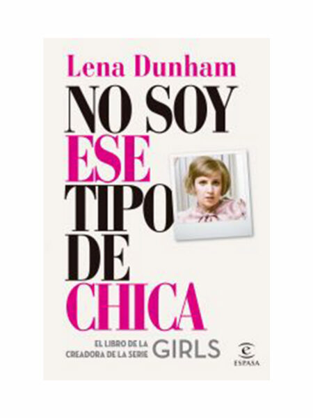 NO SOY ESE TIPO DE CHICA