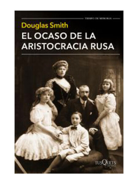 OCASO DE LA ARISTOGRACIA RUSA, EL