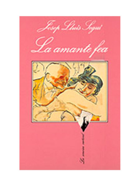 AMANTE FEA, LA