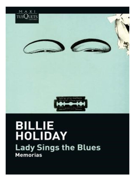 LADY SINGS THE BLUES -MEMORIAS-