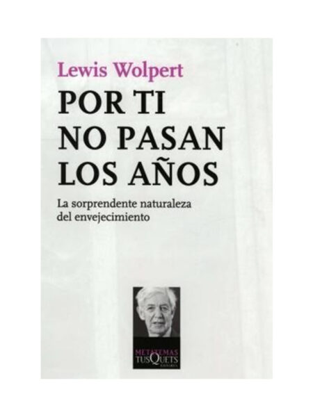 POR TI NO PASAN LOS AÑOS