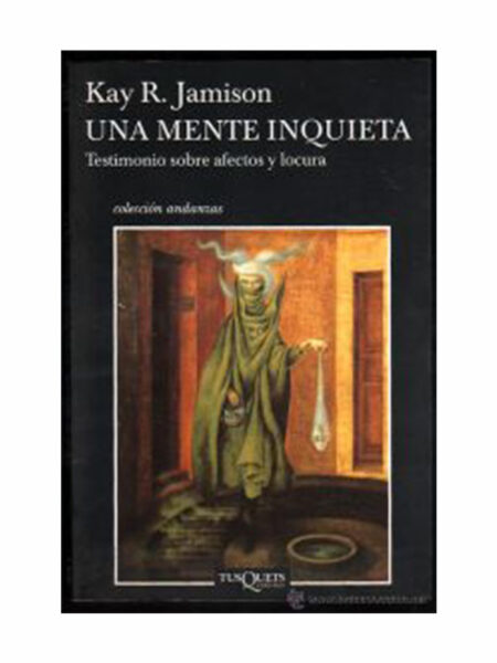 UNA MENTE INQUIETA