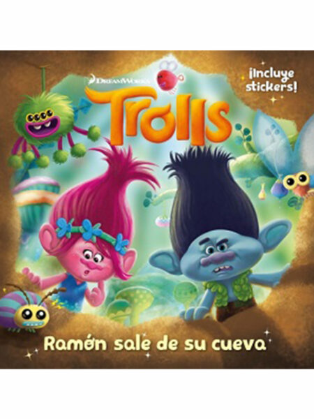 TROLLS RAMÓN SALE DE SU CUEVA