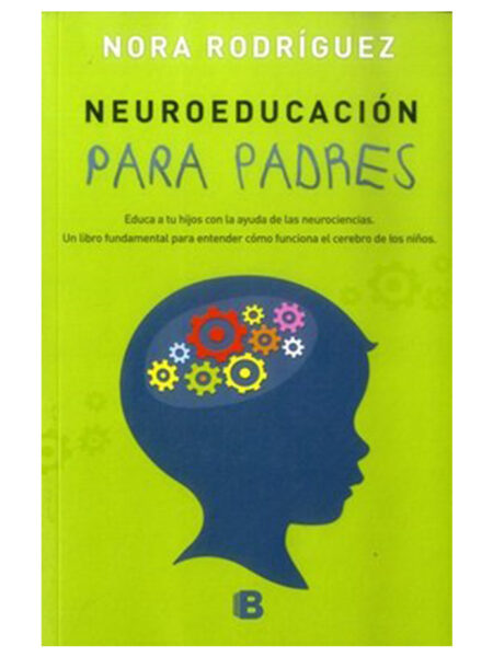 NEUROEDUCACIÓN PARA PADRES