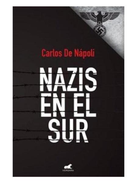 NAZIS EN EL SUR