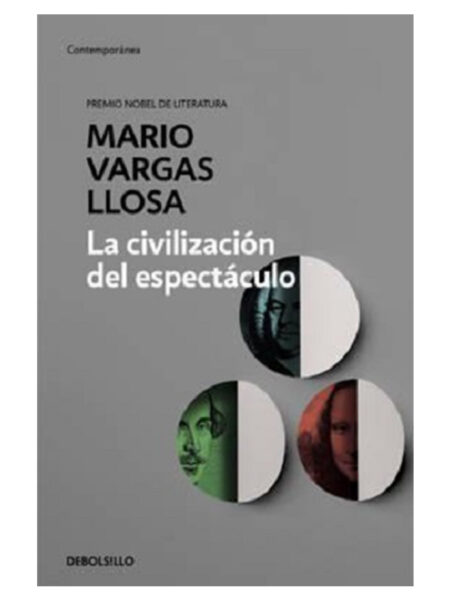 CIVILIZACIÓN DEL ESPECTÁCULO, LA