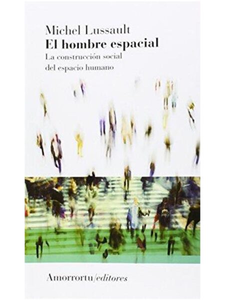 HOMBRE ESPACIAL, EL