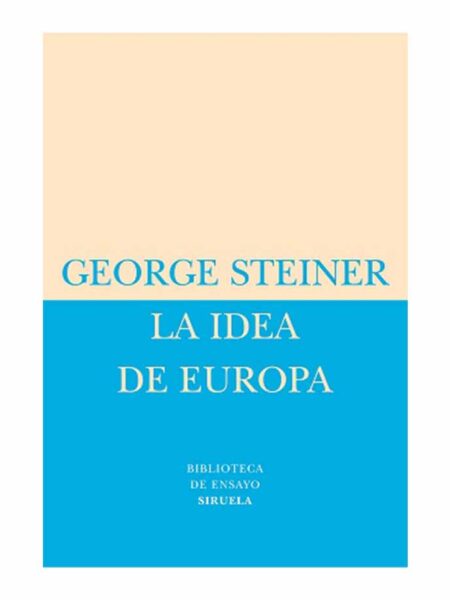IDEA DE EUROPA, LA