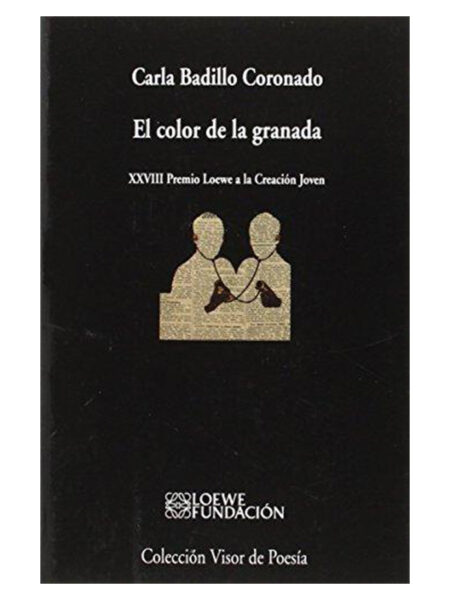 COLOR DE LA GRANADA, EL -XXVIII PREMIO LOEWE A LA CREACIÓN JOVEN-